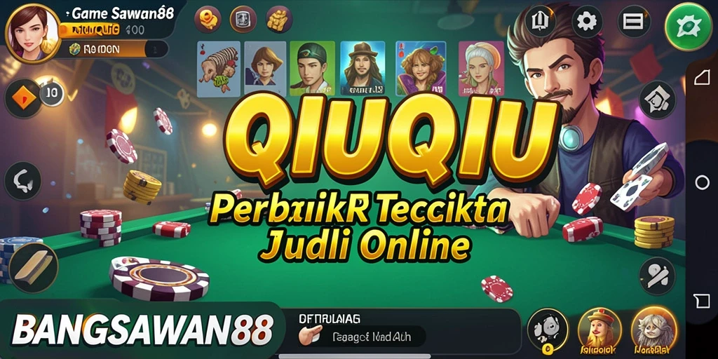 Screenshot BANGSAWAN88 menampilkan gameplay seru QiuQiu.